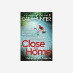 Close-to-Home—Cara-Hunter