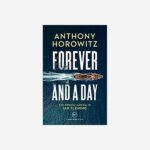 Forever-and-a-Day—Anthony-Horowitz
