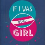 If I Was Your Girl