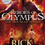 The House of Hades Heroes of Olympus