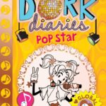 Dork Diaries 3 Pop Star