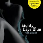 Eighty Days Blue
