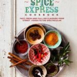 Mighty Spice Express Cookbook