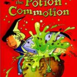 Oliver Moon and the Potion Commotion