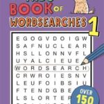 The Kids’ Book of Wordsearches 1
