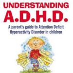 Understanding A. D. H. D.