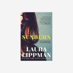 Sunburn—Laura-Lippman-1