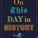On This Day in History