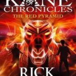 The Red Pyramid Kane Chronicles