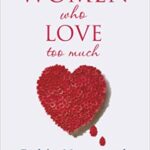 Women who love too much