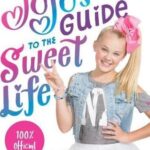 JoJo’s Guide to the Sweet Life