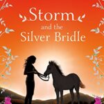 Storm and the Silver Bridle