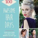 100 Awesome Hair Days